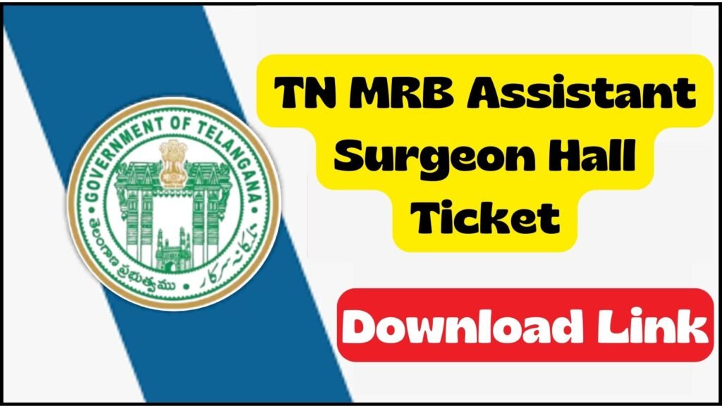 TN MRB Assistant Surgeon Hall Ticket